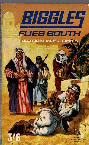 Seller image for BIGGLES FLIES SOUTH for sale by Mr.G.D.Price