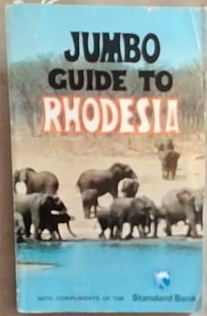 Seller image for Jumbo Guide To Rhodesia 1973/4 for sale by Chapter 1