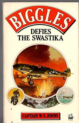 Seller image for BIGGLES DEFIES THE SWASTIKA for sale by Mr.G.D.Price