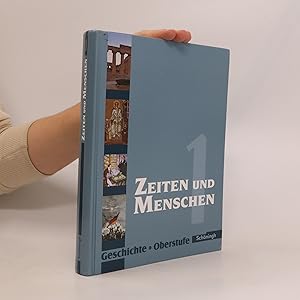 Bild des Verkufers fr Zeiten und Menschen - Geschichte Oberstufe zum Verkauf von Bookbot