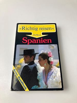 Spanien - Richtig reisen
