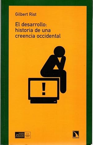 Seller image for El desarrollo: historia de una creencia occidental . for sale by Librera Astarloa