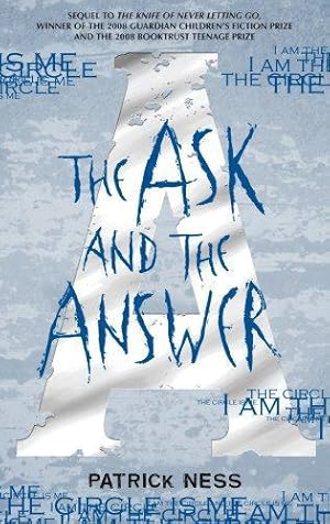 Bild des Verkufers fr The Ask and the Answer (Chaos Walking) zum Verkauf von WeBuyBooks