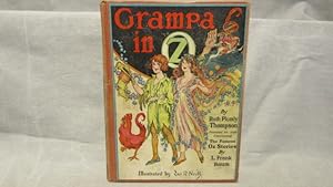 Ruth Plumly Thompson. Grampa in Oz. First edition first printing 1924, 12 color plates