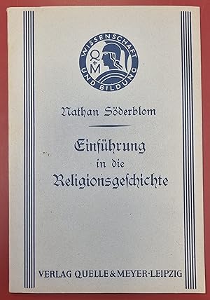 Seller image for Einfhrung in die Religionsgeschichte - Wissenschaft und Bildung - Einzeldarstellungen aus allen Gebieten des Wissens 131 for sale by Akademische Buchhandlung Antiquariat