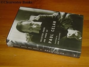 Seller image for Selected Poems and Prose of Paul Celan. Translated from the German by John Felstiner. for sale by Clearwater Books