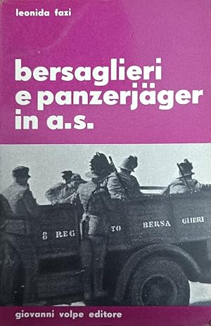 Seller image for BERSAGLIERI E PANZERJAGER IN A.S. for sale by libreria minerva
