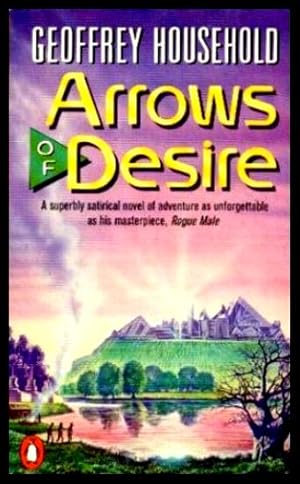 Seller image for ARROWS OF DESIRE for sale by W. Fraser Sandercombe