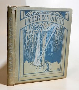 Seller image for Lieder des Ghetto. bertragung aus dem Jdischen von Berthold Feiwel mit Zeichnungen von E. M. Lilien. 26.-30. Tsd. for sale by Antiquariat Dr. Lorenz Kristen