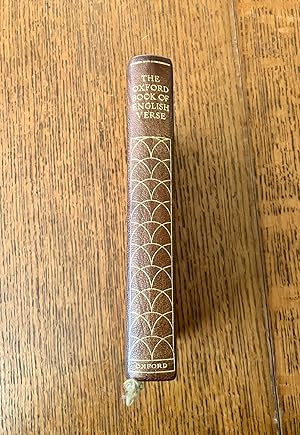 THE OXFORD BOOK OF ENGLISH VERSE. 1250-1918. New edition.