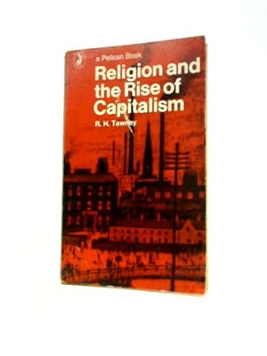 Bild des Verkufers fr Religion & the Rise of Capitalism zum Verkauf von World of Rare Books