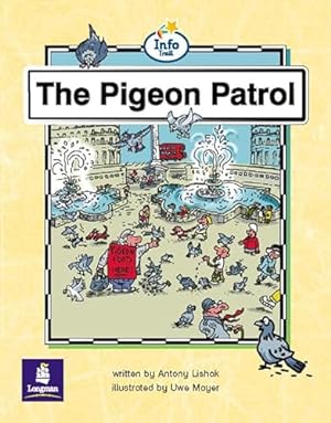 Bild des Verkufers fr Pigeon Patrol, The Info Trail Emergent Stage Non-Fiction Book 19 (LITERACY LAND) zum Verkauf von WeBuyBooks