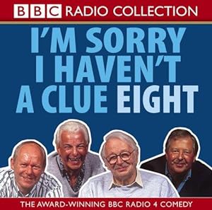 Bild des Verkufers fr I'm Sorry I Haven't a Clue 8 (BBC Radio Collection): Volume 8 zum Verkauf von WeBuyBooks