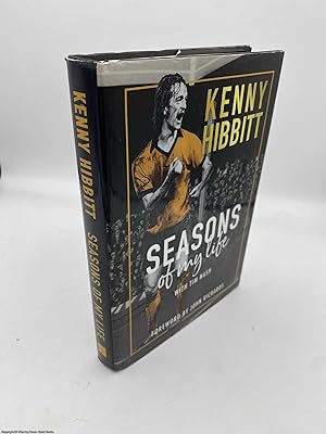 Immagine del venditore per Seasons Of My Life The Kenny Hibbitt Story venduto da 84 Charing Cross Road Books, IOBA