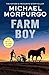 Seller image for Farm Boy: The extraordinary sequel to War Horse [Soft Cover ] for sale by booksXpress