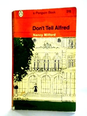 Seller image for Don't tell Alfred for sale by World of Rare Books