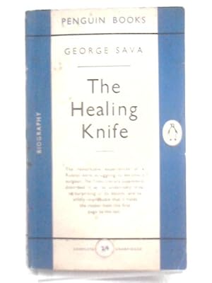 Seller image for The Healing Knife for sale by World of Rare Books