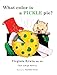 Image du vendeur pour What color is a PICKLE pie? [Hardcover ] mis en vente par booksXpress