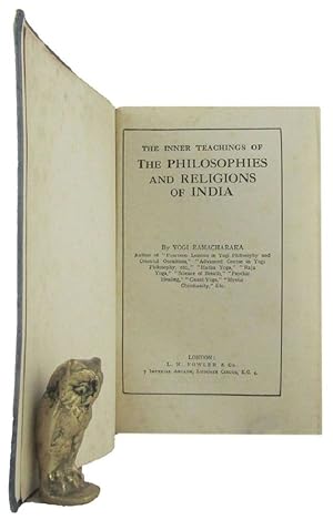 Seller image for THE INNER TEACHINGS OF THE PHILOSOPHIES AND RELIGIONS OF INDIA for sale by Kay Craddock - Antiquarian Bookseller