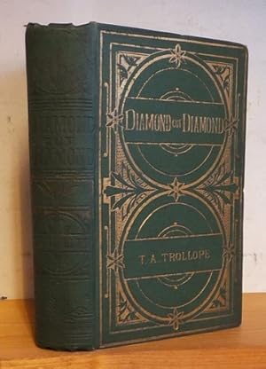 Diamond Cut Diamond. A Story of Tuscan Life; and Other Stories (1875)