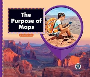 Immagine del venditore per All About Maps: The Purpose of Maps by Bell, Samantha S. [Paperback ] venduto da booksXpress