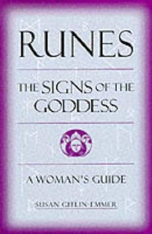 Imagen del vendedor de Runes: Signs of the Goddess - A Woman's Guide a la venta por WeBuyBooks