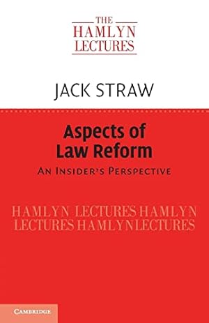 Bild des Verkufers fr Aspects of Law Reform: An Insider's Perspective (The Hamlyn Lectures) zum Verkauf von WeBuyBooks