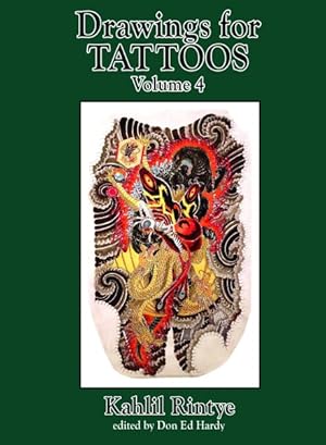Imagen del vendedor de Drawings for Tattoos : Kahlil Rintye a la venta por GreatBookPrices
