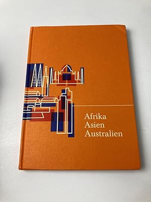 Bild des Verkufers fr Afrika - Asien - Australien mit Ozeanien und dem groen Ozean - Ausgabe B: Band 3. zum Verkauf von BcherBirne