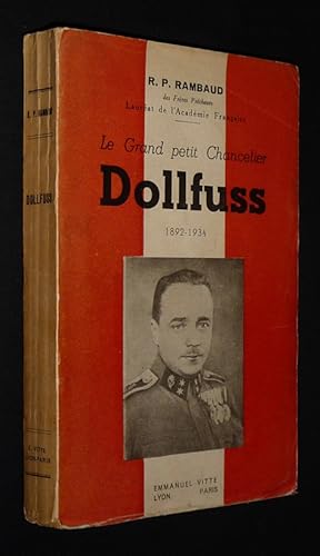 Seller image for Le Grand petit Chancelier Dollfuss, 1892-1934 for sale by Abraxas-libris