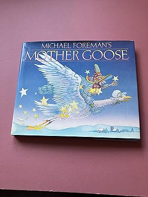 Immagine del venditore per MICHAEL FOREMAN'S MOTHER GOOSE venduto da Andrew Johnson Books