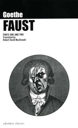 Seller image for Faust : A Tragedy : Parts One and Two for sale by GreatBookPrices