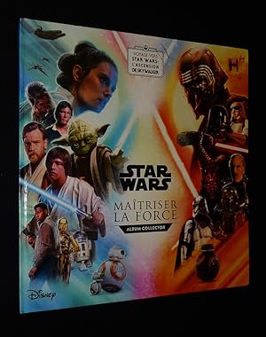 Image du vendeur pour Star Wars : Matriser la force - Voyage vers Star Wars : L'Ascension de Skywalker mis en vente par Abraxas-libris