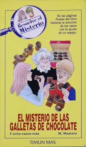 Seller image for El misterio de las galletas de chocolate y ocho casos ms for sale by Librera Alonso Quijano