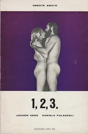 Bild des Verkufers fr 1,2,3. Collana quaderni di Ant. Ed. n. 10 zum Verkauf von Libreria Giorgio Maffei