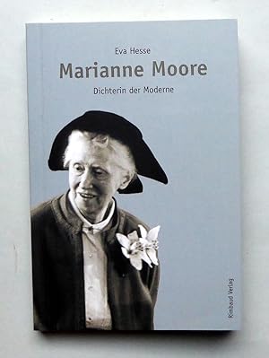 Bild des Verkufers fr Marianne Moore. Dichterin der Moderne. "Die Ehe" als ihr "Wstes Land". zum Verkauf von Versandantiquariat Wolfgang Petry