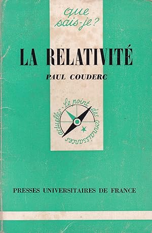 Bild des Verkufers fr La relativit - Que sais-je ? n 37 zum Verkauf von Pare Yannick