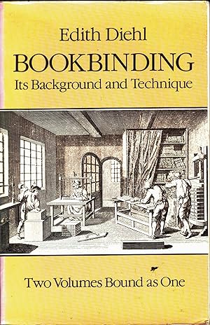 Seller image for Bookbinding Its Background and Technique. for sale by Saintfield Antiques & Fine Books