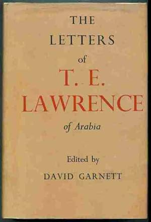 The Letters of T.E. Lawrence of Arabia