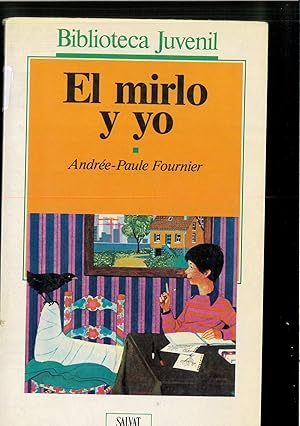 Seller image for Mirlo y yo, el for sale by Papel y Letras