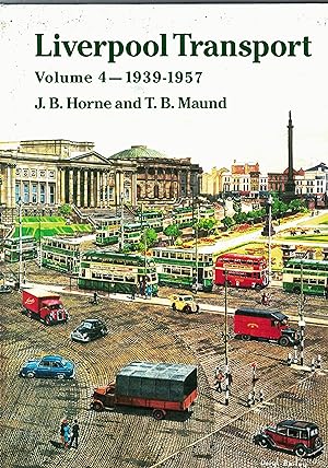 Seller image for Liverpool Transport Vol 4 1939-1957. for sale by Saintfield Antiques & Fine Books