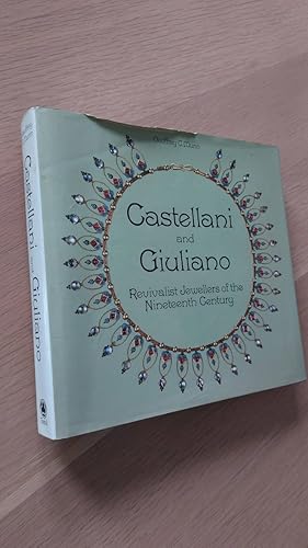 Seller image for Castellani and Giuliano Revivalist Jewellers of the Nineteenth Century for sale by Lion Books PBFA