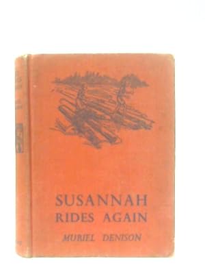 Image du vendeur pour Susannah Rides Again mis en vente par World of Rare Books