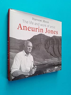 *SIGNED* Harvest Moon: The Life and Work of Artist Aneurin Jones