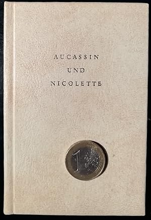 Aucassin und Nicolette. Eine altfranzösiche Liebesnovelle aus dem 13.Jahrhundert