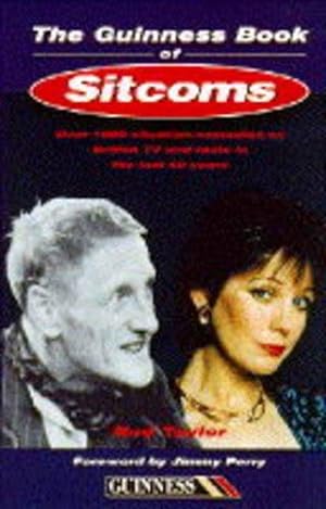 Seller image for The Guinness Book of Sitcoms: Over 1000 Situation Comedies on British TV and Radio in the Last 60 Years for sale by WeBuyBooks