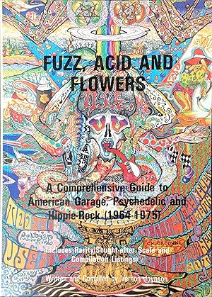 Bild des Verkufers fr Fuzz, Acid and Flowers zum Verkauf von AIIIIM BOOKS