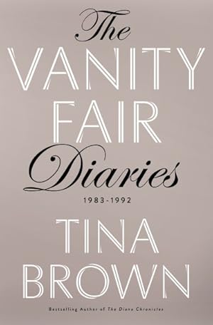 Bild des Verkufers fr Vanity Fair Diaries : 1983-1992 zum Verkauf von GreatBookPrices