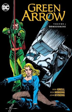 Seller image for Green Arrow 7 : Homecoming for sale by GreatBookPrices