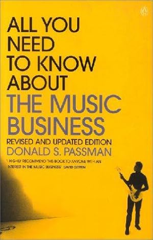 Imagen del vendedor de All You Need to Know About the Music Business: Uk Edition a la venta por WeBuyBooks 2